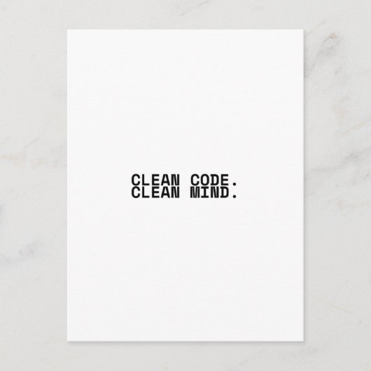 Clean Code Clean Mind Minimalist Technical  Briefkaart (Voorkant)