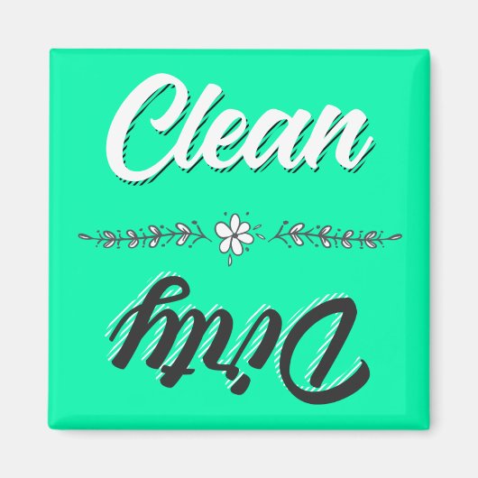 Clean Dirty Dishwaser Magnet (Voorkant)