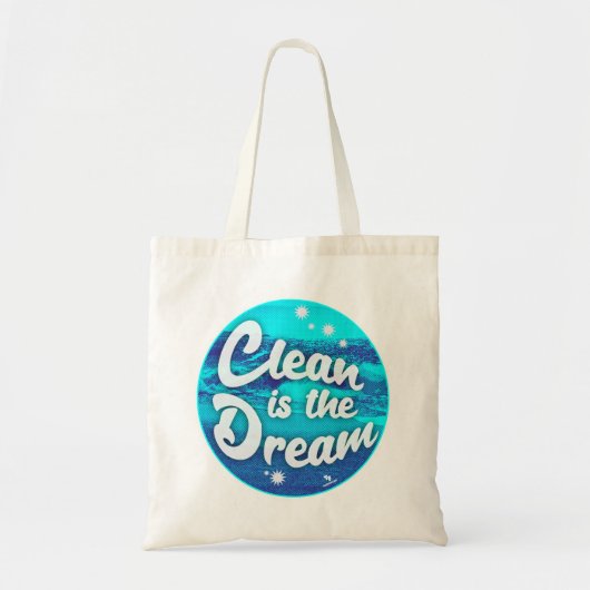 Clean Dream Beach Cleanup Green Living Motto Tote Bag (Voorkant)