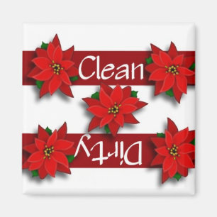 Clean of Dirty Poinsettias Dishwaser Magnet