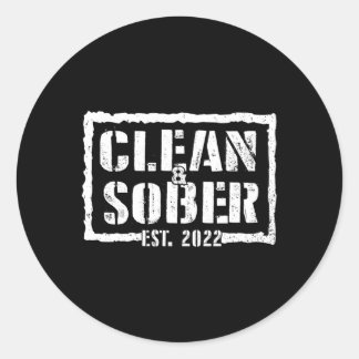 Clean Sober EST 2022 Sobriety Motivatie ondersteun Ronde Sticker