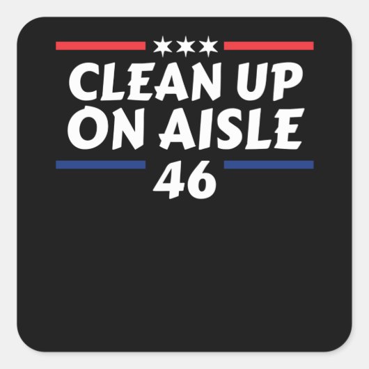 Clean Up On Aisle 46 Vierkante Sticker (Voorkant)