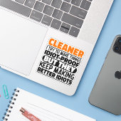 Cleaner I Try To Make Things Funny Quotes Cleaner Sticker (Laptop met iPhone)