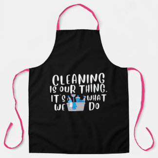 Cleaning is Our Thing Schort
