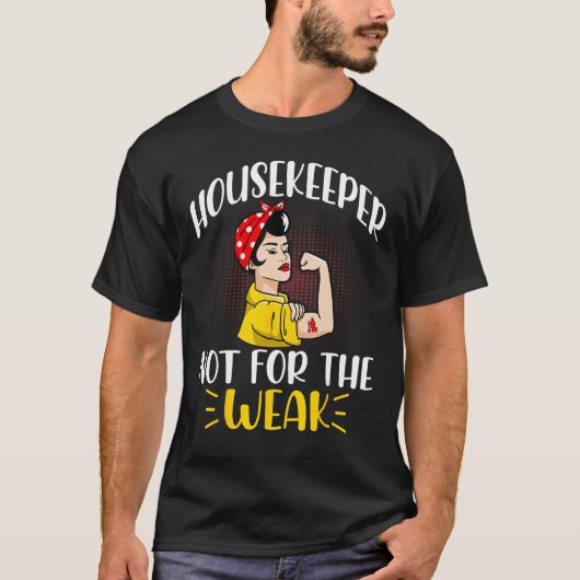 Cleaning Lady Housekeeping Housekeeper T-shirt (Voorkant)