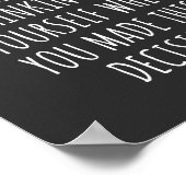 Clearly You Were Only Thinking Of Yourself When Yo Poster (Hoek)