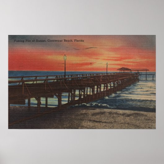 Clearwater, Florida - Sunset Uitzicht of Vissen Pi Poster (Voorkant)
