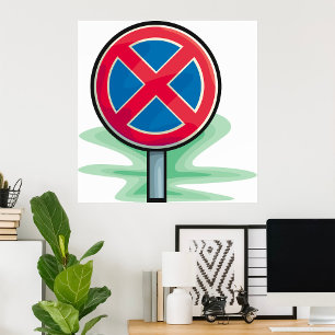 Clearway Road Sign Poster