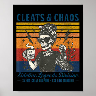 Cleats & chaos skelet voetbalmoeder grappig poster