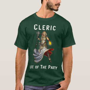Cleric Life of the Party Nieuwigheid T-shirt