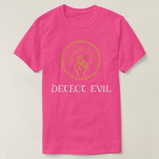 Cleric Paladin Detect Evil Tabletop RPG Addict T-shirt (Design voorkant)