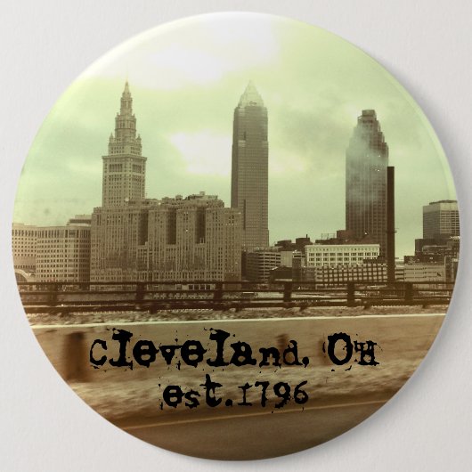 "Cleveland, OH - set.1796" BIG Button (Voorkant)
