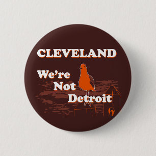 CLEVELAND: We zijn geen knop Detroit (bruin) Ronde Button 5,7 Cm