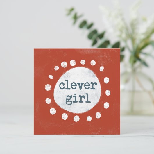 Clever Girl Wenskaart Kaart (Staand voorkant)