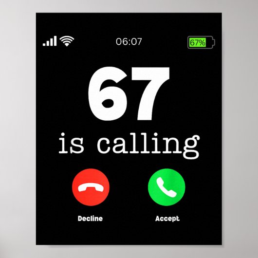 Clic 67 Is Calling T-shirt Funny Six Seven Meme Poster (Voorkant)