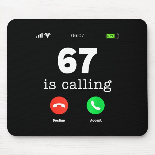 Clic 67 Is Calling T-shirt Grappig Six Seven Meme Muismat (Voorkant)