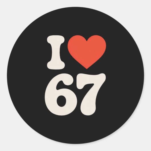Clic 67 Meme - I Love Six Seven Ronde Sticker (Voorkant)