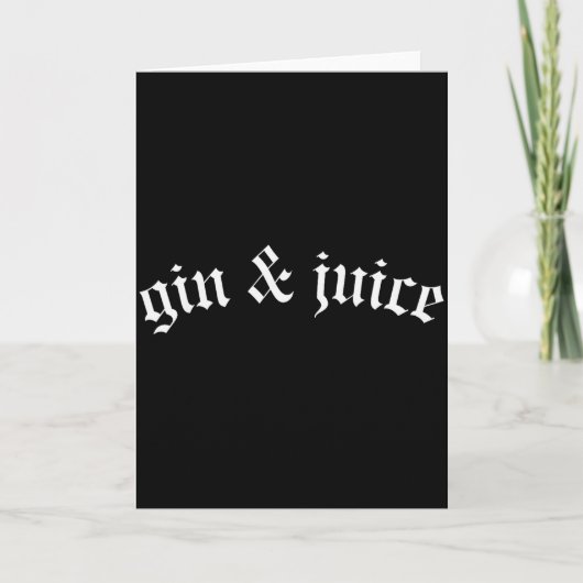Clic Gothic Fo Shizzle Gin + Juice Shirt Gin En J Kaart (Voorkant)