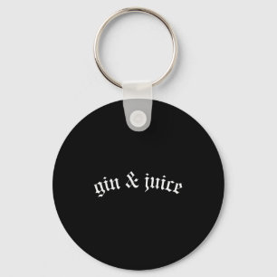 Clic Gotische Fo Shizzle Gin + Juice Shirt Gin En  Sleutelhanger