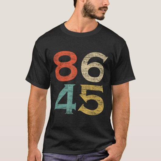 Clic stijl 86 45 Anti Trump T-shirt (Voorkant)