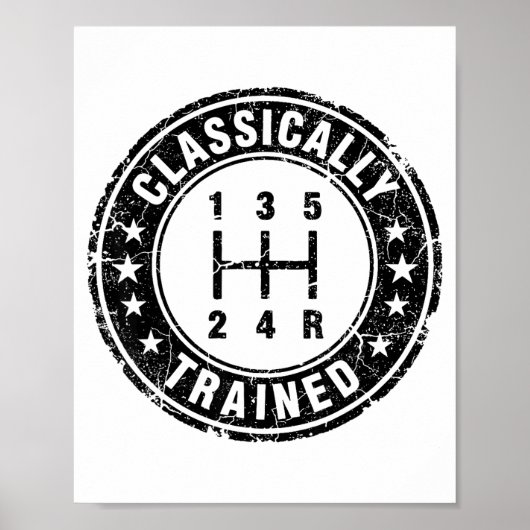 Clically Trained Car Guy Manual Transmission Stick Poster (Voorkant)