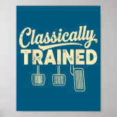 Clically Trained Retro Racing Three Pedals Manual  Poster (Voorkant)