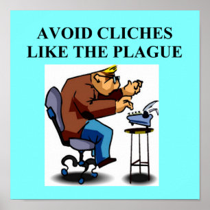 CLICHE grap voor schrijvers en auteurs Poster