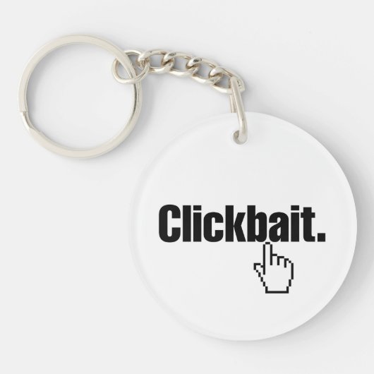 Clickbait. Sleutelhanger (Voorkant)