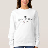 Client Success Squad Sweatshirt (Voorkant)