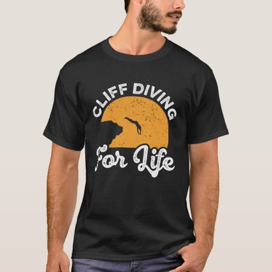 Cliff Diving For Life Cliff Diver Watersports Tomb T-shirt (Voorkant)
