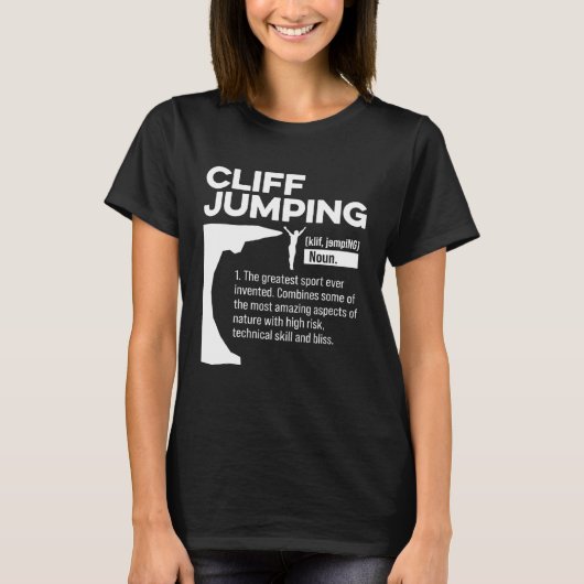 Cliff Jumping Noun Definition Tombstoning Cliff Di T-shirt (Voorkant)