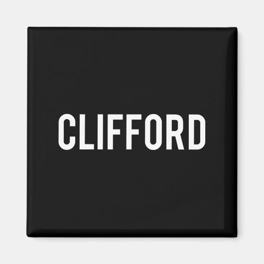 Clifford - Cool New Funny Name Fan Gift Tee  Magneet (Voorkant)