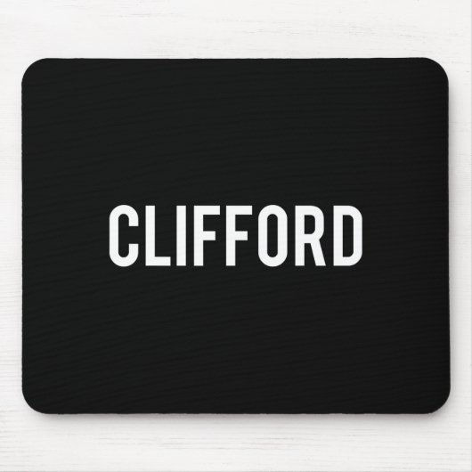 Clifford - Cool New Funny Name Fan Gift Tee  Muismat (Voorkant)