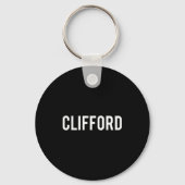 Clifford - Cool New Funny Name Fan Gift Tee  Sleutelhanger (Voorkant)