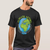 Climate Action Now Environment Protection Climate T-shirt (Voorkant)