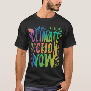 Climate Action Now ontwerp het man T-shirt