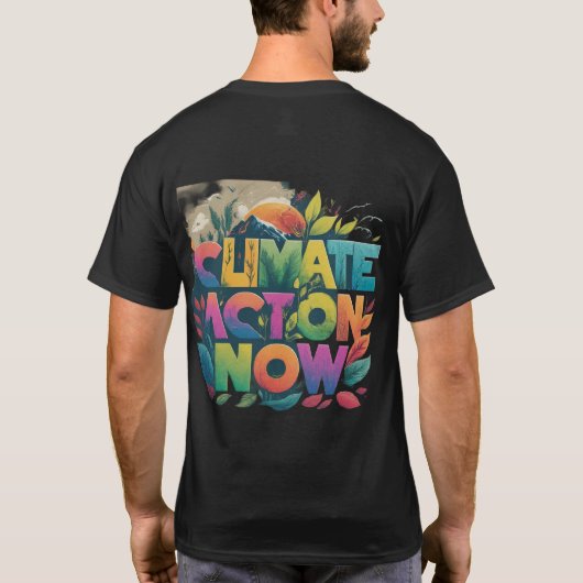 Climate Action Now ontwerp het man T-shirt (Achterkant)