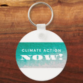 Climate Action Now Sleutelhanger (Voorkant)