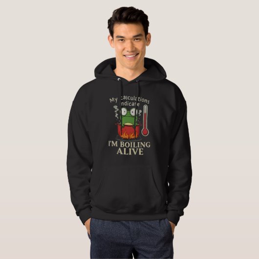 Climate Change Awareness – Boiling Frog Theory Hoodie (Voorkant volledig)