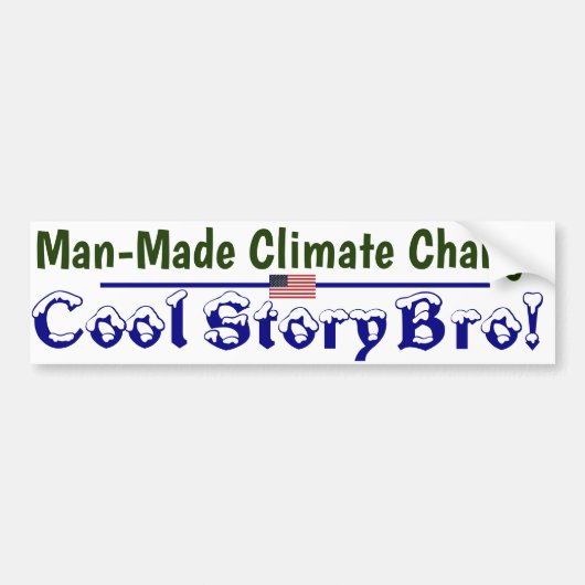 Climate Change Cool verhaal bro Bumpersticker (Voorkant)