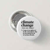 Climate Change Ronde Button 3,2 Cm (Voorkant /achterkant)