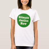 Climate Justice Now T-Shirt (Voorkant)