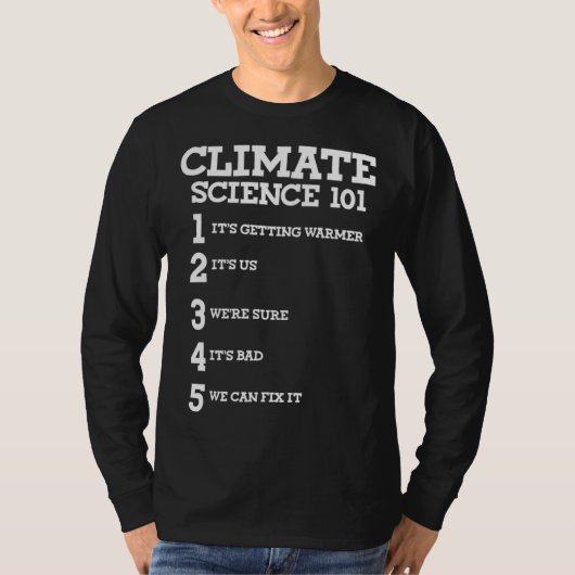 Climate Science March Scientists TS Earth Day T-shirt (Voorkant)