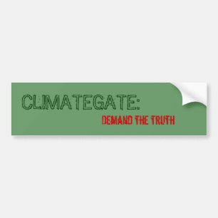 CLIMATEGATE:, eis de waarheid Bumpersticker