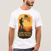 Climb Higher Stand Proud Patriotic Hiker Art T-shirt (Voorkant)