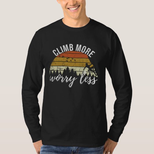 Climb More Worry Less Retro Climbing T-shirt (Voorkant)