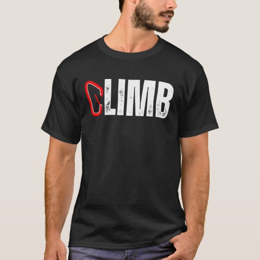 CLIMB Rock Climber Carabiner Climbing Mountains Mo T-shirt (Voorkant)