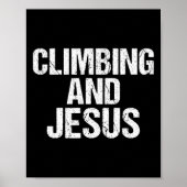 Climbing And Jesus Tree Rock Climber  Poster (Voorkant)