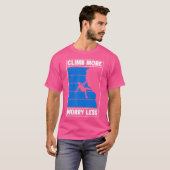 Climbing Bouldering Climber Mountain Climber Rock T-shirt (Voorkant volledig)
