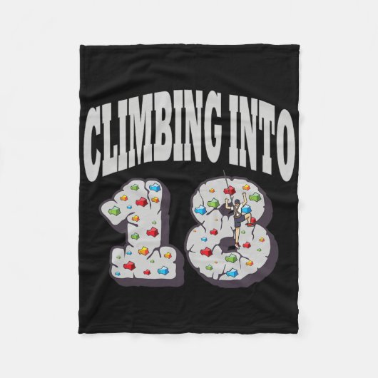 Climbing Into 18 Year Old Rock Climbing Birthday Fleece Deken (Voorkant)